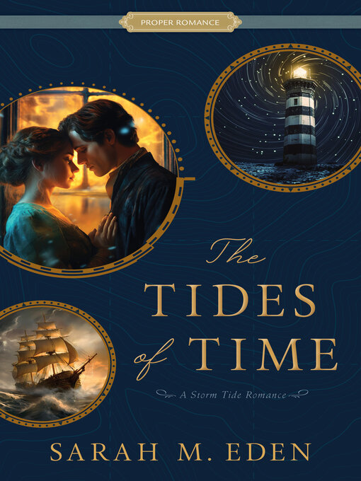 Title details for The Tides of Time by Sarah M. Eden - Wait list